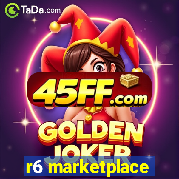 r6 marketplace
